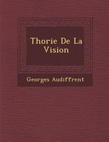 Th Orie de La Vision 1249985196 Book Cover