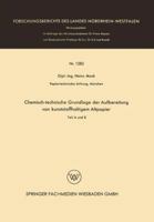 Chemisch-Technische Grundlage Der Aufbereitung Von Kunststoffhaltigem Altpapier: Teil a Und B 3663200124 Book Cover
