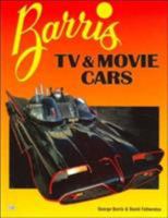 Barris TV and Movie Cars 0760301980 Book Cover