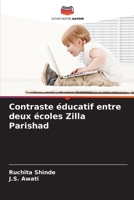 Contraste éducatif entre deux écoles Zilla Parishad B0CKKYG69H Book Cover