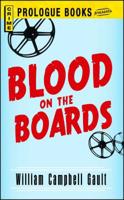 Blood on the Boards 1440557918 Book Cover