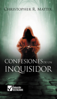 Confesiones de un Inquisidor 9587371410 Book Cover