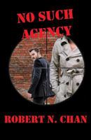 No Such Agency 1630663824 Book Cover