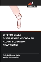 Effetto Della Dissipazione Viscosa Su Alcuni Fluidi Non Newtoniani 6206882470 Book Cover