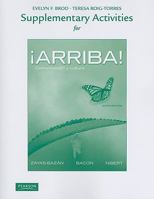 Supplementary Activities for ¡Arriba!: Comunicación y cultura 0205018076 Book Cover
