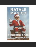 natale magico (Italian Edition) B0G5JH8843 Book Cover