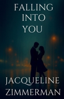 Falling Into You B0F8PLJ5FJ Book Cover