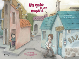Un gato en una esquina / A Cat in a Corner (Spanish Edition) 6073925395 Book Cover