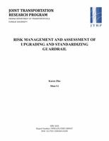 Risk Management and Assessment of Upgrading and Standardizing Guardrail 162260055X Book Cover