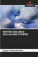 WATER-SOLUBLE CELLULOSE ETHERS 6205986450 Book Cover