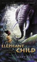 Elephant Child (Roaring Good Reads) 0007128207 Book Cover