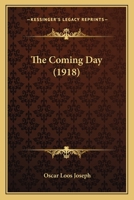The Coming Day 1437289312 Book Cover