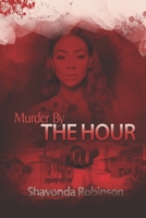 Murder By the Hour B0858TTSTX Book Cover