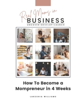 How To Become a Mompreneur in 4 Weeks 1006897291 Book Cover