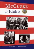 Mcclure of Idaho 0870044583 Book Cover