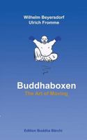 Buddhaboxen: The Art of Moving 3741208833 Book Cover