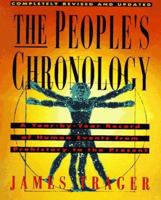 The People's Chronology: A Year-By-Year Record of Human Events from Prehistory to the Present (A Henry Holt Reference Book) 0030178118 Book Cover