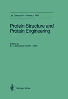 Protein Structure and Protein Engineering (Gesellschaft Fuer Biologische Chemie//Colloquium) 3642741754 Book Cover