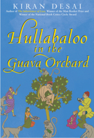 Hullabaloo in the Guava Orchard 0385493703 Book Cover