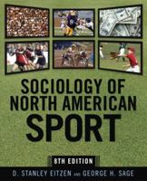 Sociology of North American Sport 6th edition 1594515751 Book Cover