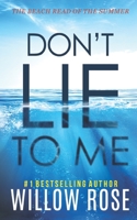 Don't Lie to Me 1736074407 Book Cover