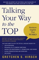 Talking Your Way to the Top: Business English That Works 1591024617 Book Cover