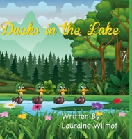 Ducks in the Lake 1312387378 Book Cover