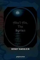 Abu'l ALA, the Syrian 1354697014 Book Cover