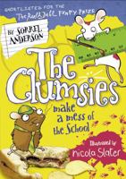 The Clumsies Make a Mess of the School 0007438672 Book Cover