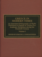 Greece in Modern Times 0810836580 Book Cover