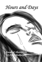 Hours and Days 1943471487 Book Cover