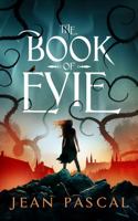 The Book of Evie (Series of the Chosen) 1736053914 Book Cover