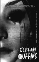 Scream Queens: A Horror Anthology B0874N641T Book Cover