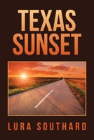 Texas Sunset 1664137335 Book Cover
