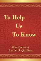 To Help Us to Know 1664164111 Book Cover