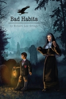 Bad Habits 164913102X Book Cover