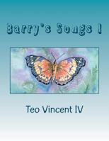 Barry's Songs I: Soul Brother & Love Child of the 1960s 0987871056 Book Cover