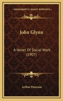 John Glynn: A Novel of Social Work 1147514313 Book Cover