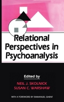 Relational Perspectives in Psychoanalysis 0881631078 Book Cover