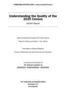 Understanding the Quality of the 2020 Census: Interim Report 0309686342 Book Cover