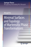 Minimal Surfaces and Topology of Martensitic Phase Transformations (Springer Theses) 303219573X Book Cover