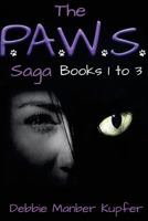 The P.A.W.S. Saga (Books 1-3): Omnibus Edition 1977693083 Book Cover