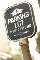 Parking Lot Meditations 1602664773 Book Cover