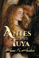Antes de ser tuya (Legados escoceses en las Highlands) (Spanish Edition) B0F961HTVZ Book Cover