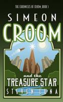 Simeon Croom and the Treasure Star 0996512179 Book Cover