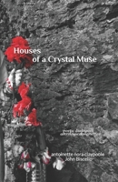 Houses of a Crystal Muse 167534566X Book Cover