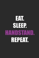 Eat Sleep Handstand Repeat: Gymnastics Notebook, Graph Paper (6 x 9 - 120 pages) Sports Themed Notebook for Daily Journal, Diary, and Gift 171022522X Book Cover