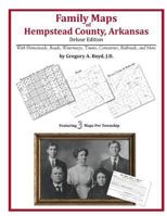 Family Maps of Hempstead County, Arkansas 1420311417 Book Cover