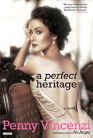 A perfect heritage 1468312618 Book Cover