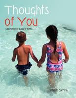 Thoughts of You: Collection of Love Poems 1456844938 Book Cover
